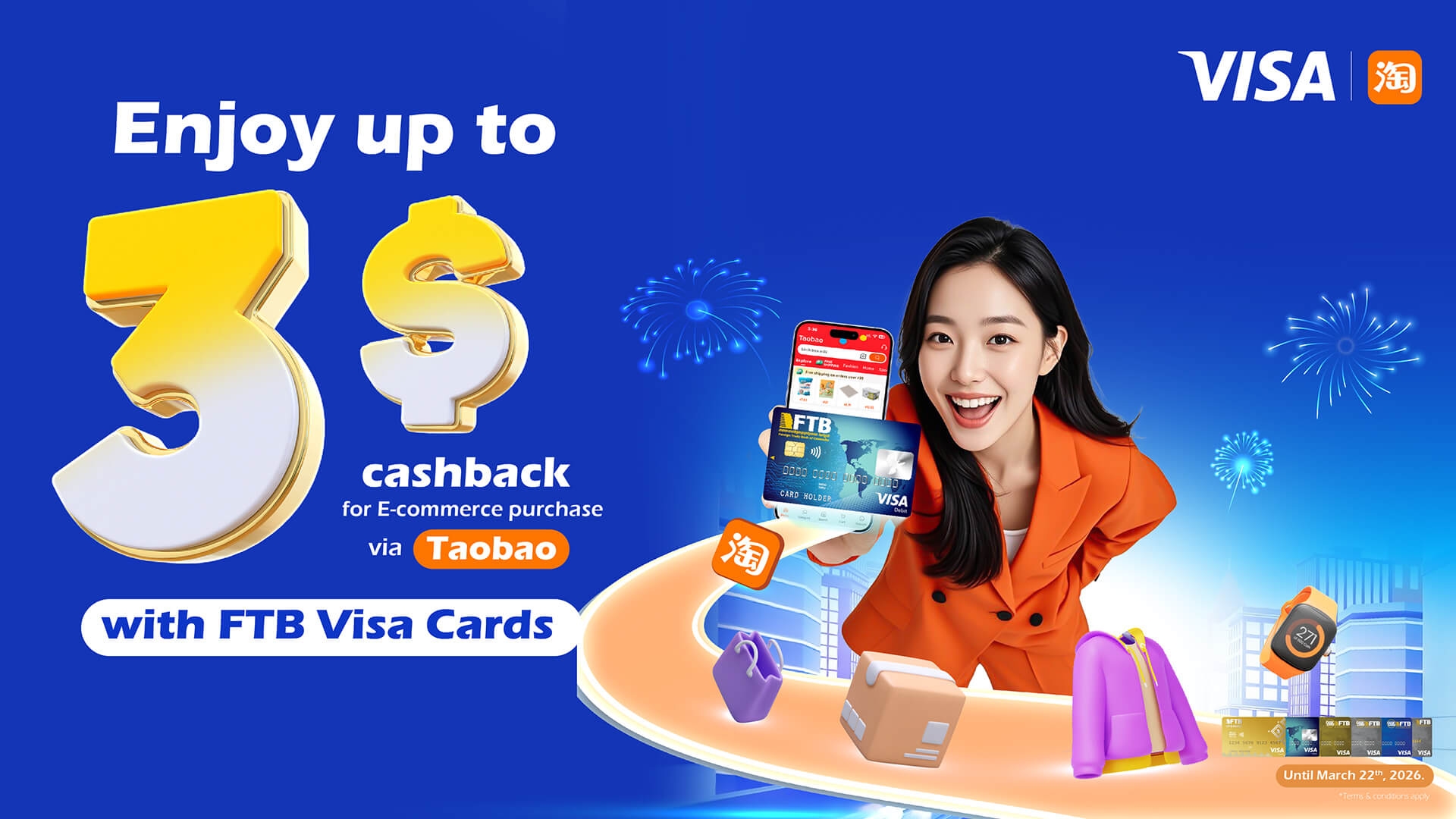 Enjoy up to $3 cashback for E-commerce purchase via Taobao with FTB Visa Cards
