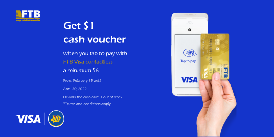 Get $1 cash voucher when you tap to pay with FTB Visa contactless at Jiffy Mart