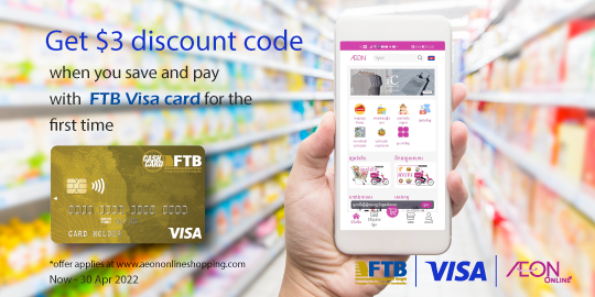 Get $3 Discount Code When Pay with FTB Visa Card on Aeon Mall website