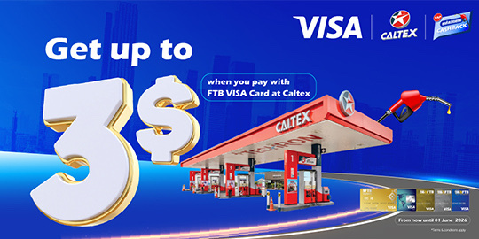 Enjoy up to $3 cashback when you pay fuel with FTB Visa Cards at Caltex Station