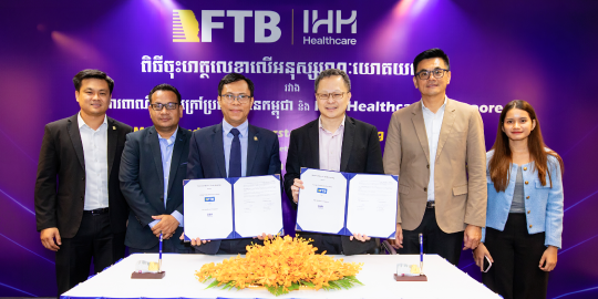 FTB and IHH Healthcare Singapore Partner to Provide Cambodians with World-Class Medical Services